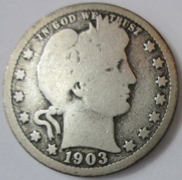 Authentic 1903P BARBER Or LIBERTY SILVER QUARTER $.25, Philadelphia Mint, 90 Percent Silver, United States