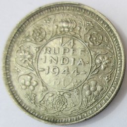 Authentic INDIA Issue Coin, Dated 1944, Quarter 1/4 Rupee, Depicts George VI, Silver Content, Discontinued