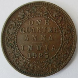 Authentic INDIA Issue Coin, Dated 1925, One Quarter 1/4 ANNA, Bronze Content, Discontinued Style