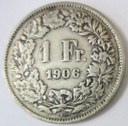 Authentic Switzerland Issue Coin, Dated 1906B, Helvetia, One 1 Swiss Franc, Silver Content