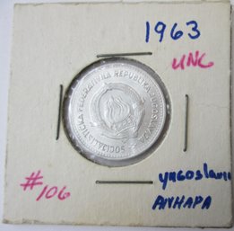 Authentic YUGOSLAVIA Issue Coin, Dated 1963, Two 2 DINARA Denomination, Aluminum, Discontinued Style3