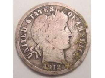 Authentic 1912P BARBER Or LIBERTY SILVER DIME $.10 United States