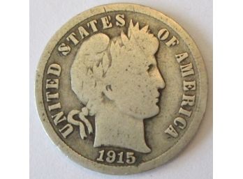 Authentic 1915P BARBER Or LIBERTY SILVER DIME $.10, Philadelphia Mint, Discontinued United States Type Coin