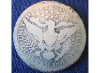 Authentic 1910D BARBER Or LIBERTY SILVER QUARTER $.25 United States