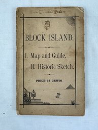 1882 Block Island: I. Map & Guide II. Historic Sketch By S.t. Livermore