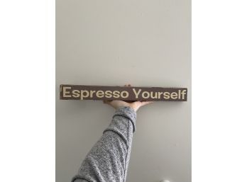 Espresso Sign