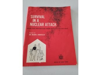 Survival In A Nuclear Attack Guide By Nelson Rockefeller
