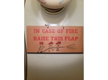 In Case Of Fire Sign
