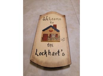 Welcome To The Lockharts Plaque