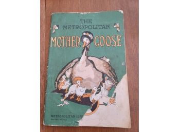 Early 1900s The Metropolitan Mother Goose By Metropolitan Life Insurance