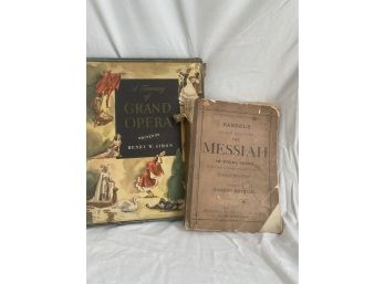 Vintage A Treasury Of Grand Opera & Handels Sacred Oratorio The Messiah In Vocal Score