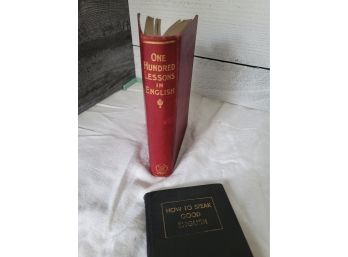 1904 How To Speak Good English & 100 Lessons In English