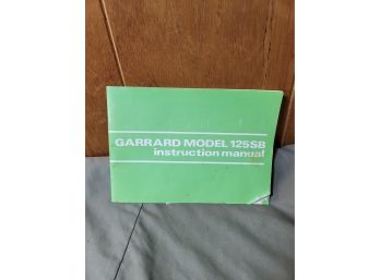 Garrard Model 125 SB Manual Only - Receipt From Battling Barry's 1977
