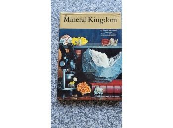 1968 The Mineral Kingdom Hard Cover - P