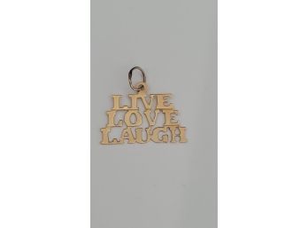 14k Live Love Laugh Pendant  - 3g