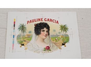 Early 1900s Cigar Box Proof Pauline Garcia #5