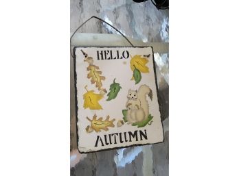 Hello Autumn Slate Hanging