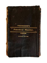 1877 Freemason's Practical Monitor By Parson