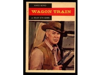 1958 Wagon Train Ward Bond #46 1 Of 6