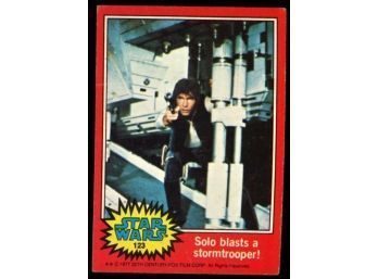 1977 Topps Star Wars Solo Blasts A Stormtrooper! #123
