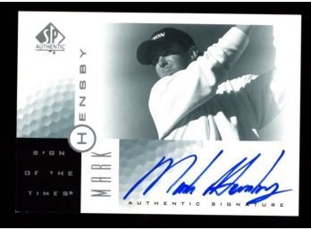 2001 SP Authentic Mark Hensby Auto NM