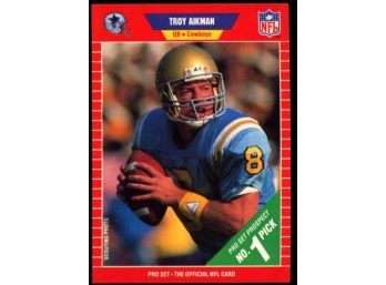 1989 NFL Pro Set Troy Aikman Rookie Card #490 Dallas Cowboys RC HOF