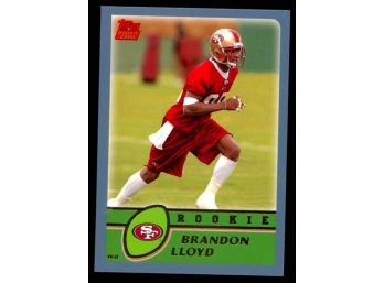 2003 Topps Football Brandon Lloyd Rookie Card #331 San Francisco 49ers
