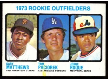 1973 Topps Baseball Rookie Outfielders #606 Gary Matthews, Tom Paciorek, Jorge Roque