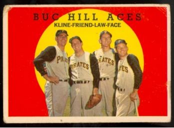1959 Topps Baseball 'Buc Hill Aces' Kline, Friend, Law, Face #428 Pittsburgh Pirates Vintage