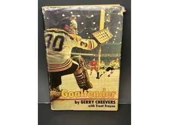Vintage 1971 ~ 'Goaltender' By Gerry Cheevers With Trent Frayne