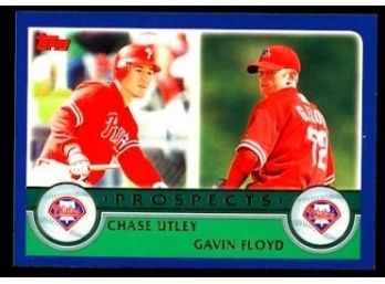 2003 Topps Chase Utley/ Gavin FLoyd Rookie Prospects