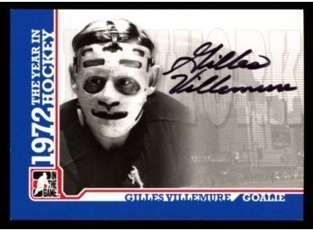 2009 In The Game Gilles Villemure  On Card Auto 1972 The Year Of Hockey