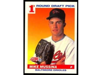1991 Score Baseball Mike Mussina 1st Round Pick Rookie Card #383 Baltimore Orioles RC