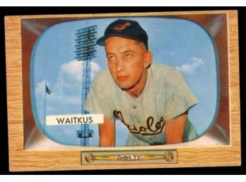1955 Bowman Baseball Eddie Waitkus #4 Baltimore Orioles