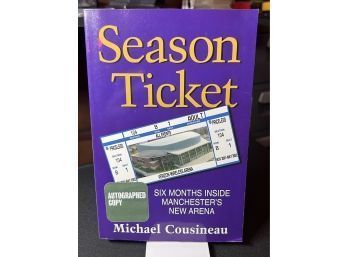 Autographed Copy Of Season Ticket By Michael Cousineau