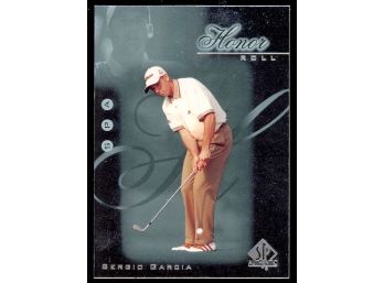 2001 Upper Deck SP Authentic Golf Sergio Garcia Honor Roll Rookie Card #HR3