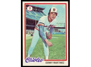 1978 Topps Baseball Denny Martinez #119 Baltimore Orioles Vintage