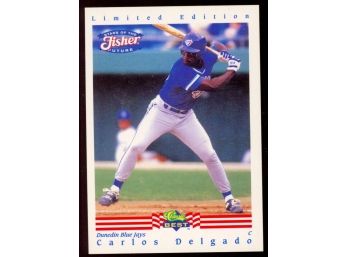 1992 Classic Best Fisher Nuts Baseball Carlos Delgado #4 Toronto Blue Jays