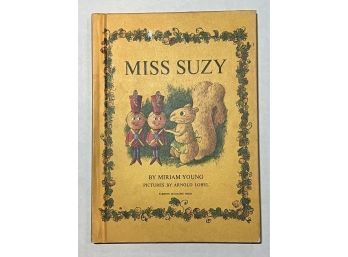 Miss Suzy, Miriam Young 1964 First Edition