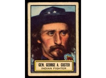 1952 Topps Look N See #37 George A. Custer