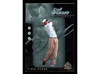 2001 SP AUTHENTIC GOLF TIGER WOODS HONOR ROLL INSERT
