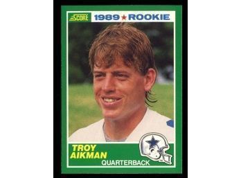 1989 SCORE FOOTBALL TROY AIKMAN ROOKIE CARD