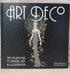 Amazing Art Deco Coffee Table Book: The Golden Age Of Graphic Art & Illustration