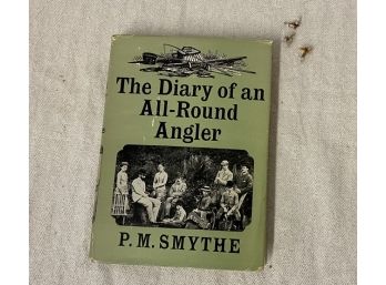 The Diary Of An All Around Angler,  And 3 Flies