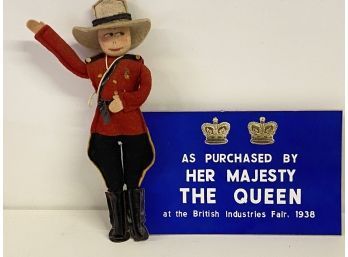 1938 Sign From The British Museum And Old Felt Mountie Doll