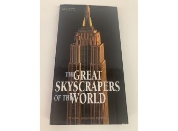 The Great Skyscrapers Of The World Coffee Table Book