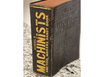 Antique Book: Audels Machinist And Toolmakers Handy Book, Original Copyright 1941
