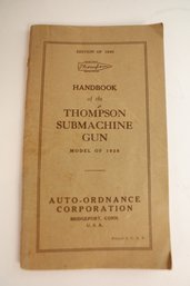 1940 EDITION  - HANDBOOK OF THE THOMPSHON SUBMACHINE/GUN