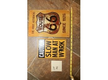 2 Signs Route 66 / Slow Man At Work Wall Decor