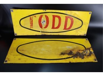 TWO METAL (PORCELAIN?) HAND PAINTED SIGNS - MARKED 8